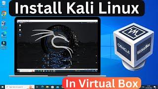 How to Install Kali Linux in Virtual Box on Windows 10 & 11 |  Kali Linux Install Kare VirtualBox me