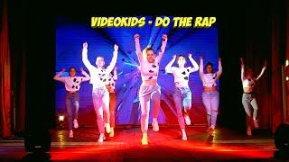 Videokids / Do The Rap