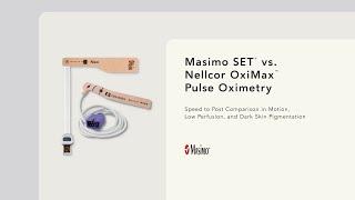 Masimo SET vs Nellcor Oximax Pulse Oximetry