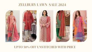 ZELLBURY LAWN SALE  2024️|| UPTO 50%OFF UNSTITCHED WITH  PRICE️