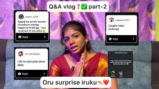 Q&A vlog part-2 …oru surprise iruku️… #kanimozhibabu #kanivlog