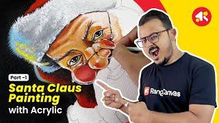 Santa Claus painting step by step with acrylic | Part -1 | Christmas drawing easy