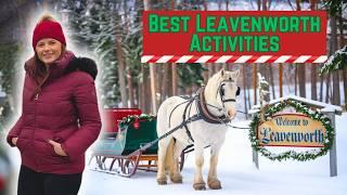 BEST Activities in Leavenworth Washington you HAVE TO DO