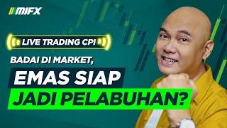 LIVE TRADING CPI | Konflik Timur Tengah, Kebijakan The Fed & Dampaknya Pada Emas (XAUUSD FOREX)