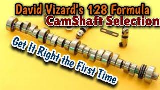 Pick the Right Camshaft Using @DavidVizard s 128 Formula!!!