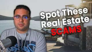 How to Spot a Real Estate Scam in 2025