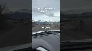 Colorado Real Estate Road Trip