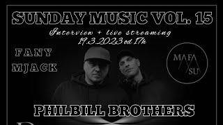 PHILBILL  BROTHERS   -  INTERVIEW  - SUNDAY MUSIC VOL. 15  -  19.3.2023 @wecomeoneofficial