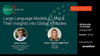 Large Language Models (LLMs) & Their Insights into Global Attitudes w/ INSEAD faculty Asher Lawson