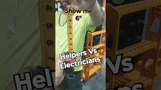 Helpers Vs Electrician: Tape Measure Trickery! #electrician #apprentice #journeyman