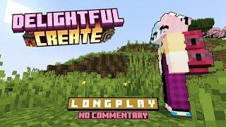 Into The Mines  Delightful Create  Peaceful Longplay  Modded Minecraft ASMR [NO COMMENTARY]