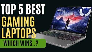 Top 5 Gaming Laptops of 2024: Unmatched Power and Performance