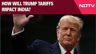 Donald Trump News | How Will Trump Tariffs Impact India?