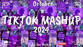 Tiktok Mashup October 2024 (Not Clean)