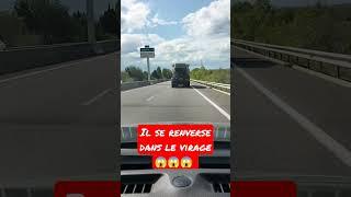 accident de camion  il se renverse dans le virage c'est choquant #accident #crash #camion #ouf