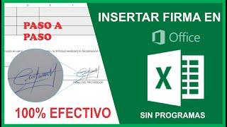 Insertar firma en Excel 100% eficaz  sin programas