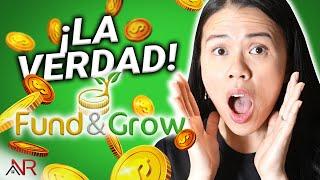 La Verdad de Fund & Grow y Sus Servicios