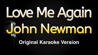 Love Me Again - John Newman (Karaoke Songs With Lyrics - Original Key)