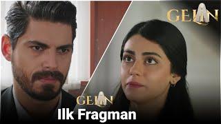 Gelin Dizisi ilk fragmanı