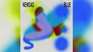 NewDad - Blue (Official Audio)