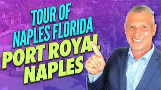 Port Royal Naples | Naples Florida Real Estate | Naples Florida