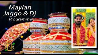 MAYIAN  JAGO  DJ PROGRAMME || NIKHIL GREWAL WEDS SAKSHI || GNS MEDIA PHOTOGRAPHY (M) +91 98154-33627