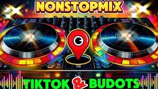 NONSTOPMIX TIKTOK AND BUDOTS