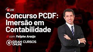 Concurso PCDF: Imersão em Contabilidade: Prof. Feliphe Araújo