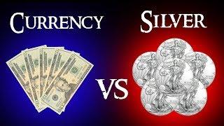 Currency VS Silver - Gold and Silver as a Hedge Against Inflation!