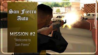 GTA SA DYOM - San Fierro Auto - Mission #2 - "Welcome to San Fierro"