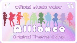 【NIIA Original Theme Song】Alliance // Official Music Video