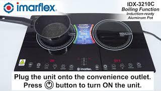 IMARFLEX IDX-3210C How to Boil using Induction Ready Aluminum Pot