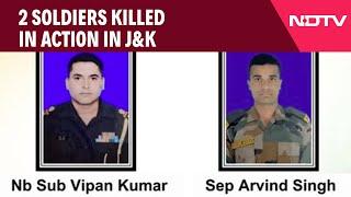 Jammu & Kashmir News | 2 Soldiers Killed In Action In J&K, 2 Terrorists Shot Dead In Another OP