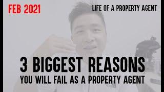 3 BIGGEST REASONS ON HOW TO SUCCEED AS A PROPERTY AGENT / Singapore Property