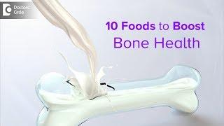 Superfoods to Boost Bone Health - Dr. Mohan M R| Doctors' Circle