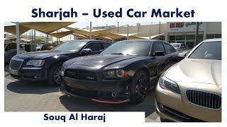 Sharjah - Used Car Market (Souq Al Haraj).