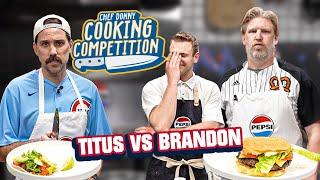 Brandon Walker VS Mark Titus | Cooking Competition Presented By Pepsi