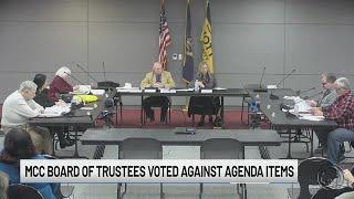 MCC Board of Trustees vote against agenda items