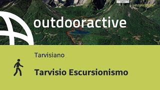 Tarvisio Escursionismo