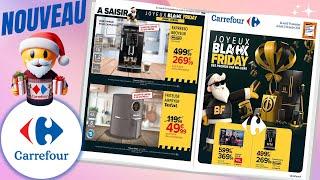 catalogue CARREFOUR JOYEUX BLACK FRIDAY du 19 novembre au 2 décembre 2024   FRANCE