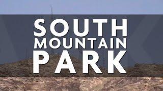 South Mountain Park | Phoenix, AZ - Quick Facts