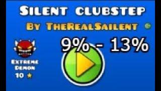 SILENT CLUBSTEP 9% - 13%