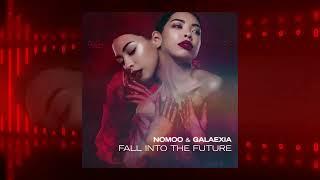 Nomoo & Galaexia - Fall Into The Future