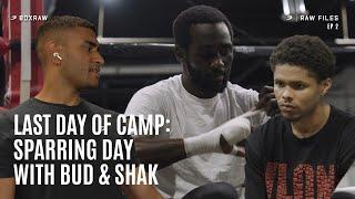 Last Day in Camp with Crawford - SPARRING DAY Crawford v Spence: RAW Files EP3