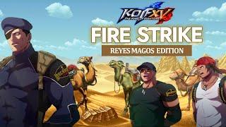 KOF XV - FIRE STRIKE Reyes Magos Edition North America Weekly Thursday tournament