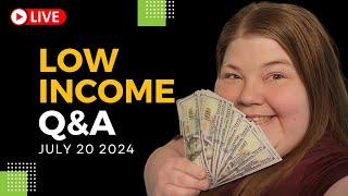 SNAP Secrets, Prison Help, & FREE Money: Your Low Income Questions Answered | July 2024