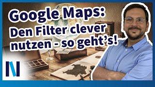 Google Maps: Du willst mehr? Diese Filterfunktionen in der App werden oft übersehen!