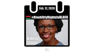 Valerie Slater: Disability Rights in Black 2020