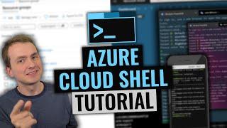 Azure Cloud Shell Tutorial