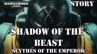 Shadow of the Beast a Scythes of the Emperor Story by LJ Goulding / Warhammer 40k Audio